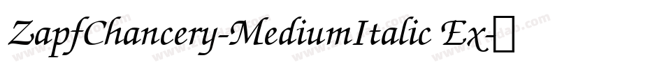 ZapfChancery-MediumItalic Ex字体转换